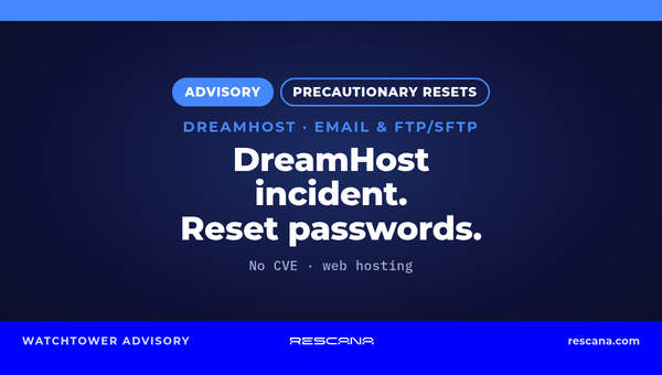 DreamHost Resets Some Email and FTP/SFTP Passwords as a Precaution During Ongoing Incident (October 2026)